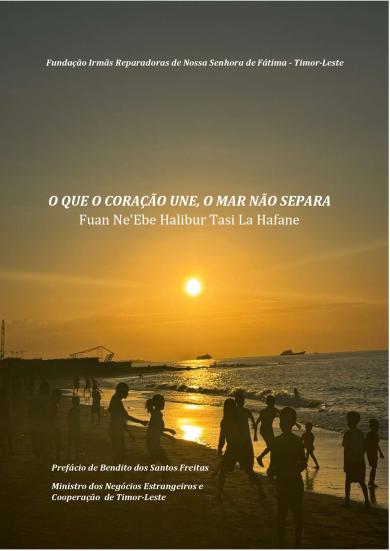 Irmãs Reparadoras de Nossa Senhora de Fátima celebram 10 anos de voluntariado ma missão de Timor com livro