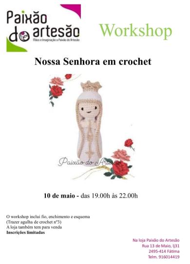 «Paixão do Artesão» dinamiza novo workshop: execução de uma imagem de Nossa Senhora de Fátima em crochet
