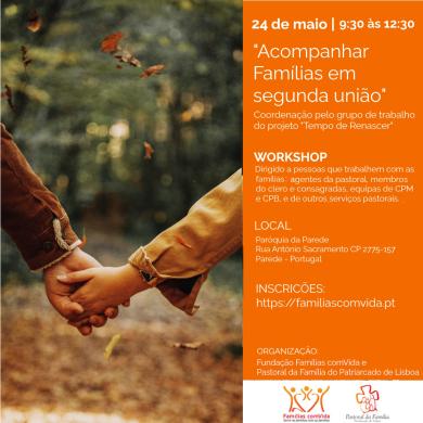 Maio de 2025: Famílias comVida e Pastoral da Família do Patriarcado de Lisboa promovem dois workshops