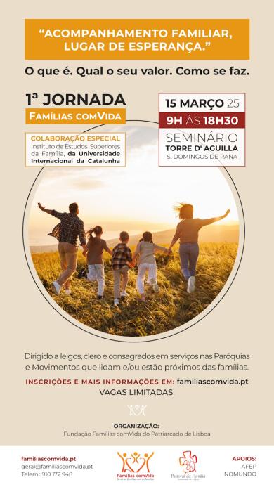 1ª Jornada Famílias comVida: O Acompanhamento Familiar como Lugar de Esperança