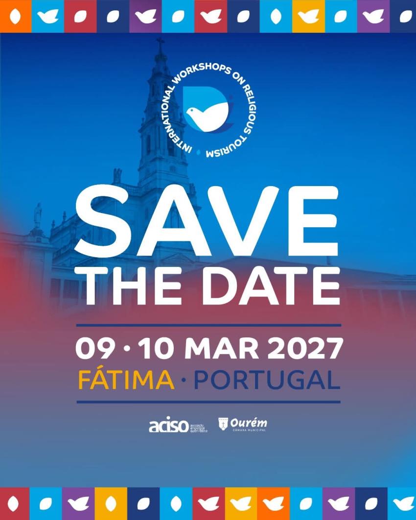 Save the Date - 9 e 10 de março de 2027 - XIV Workshops Internacionais de Turismo Religioso (IWRT 2027)