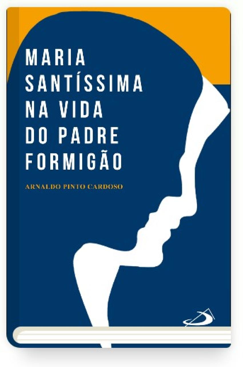 Leopoldina notícia - “Maria Santíssima na vida do Padre Formigão” apresentado em Lisboa a 22 de outubro