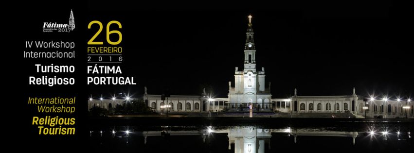 Leopoldina notícia - IV Workshop Internacional de Turismo Religioso agendado para Fátima a 26 de fevereiro